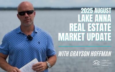 Lake Anna Real Estate Update for the Month of August 2025